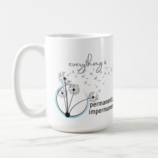 万物は永久に不変である コーヒーマグカップ (左)