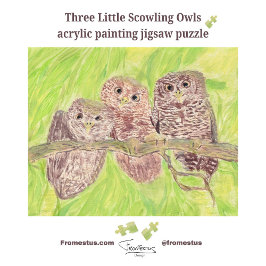 三つの小さなスクワリングのフクロウ絵画 – アクリル。 ジグソーパズル