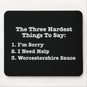 三つの最も難しい言い方おもしろい引用文 マウスパッド (正面)