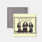 三人の修道女は跪いて"恵みに満ちた雹メアリー" マグネット (正面/裏面)