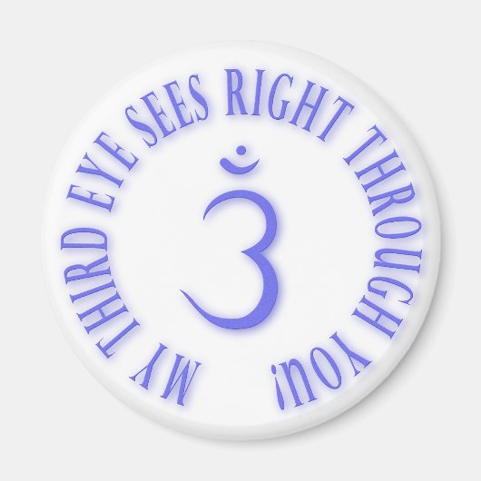 三番目の目が君の目を透かして見える マグネット (正面)