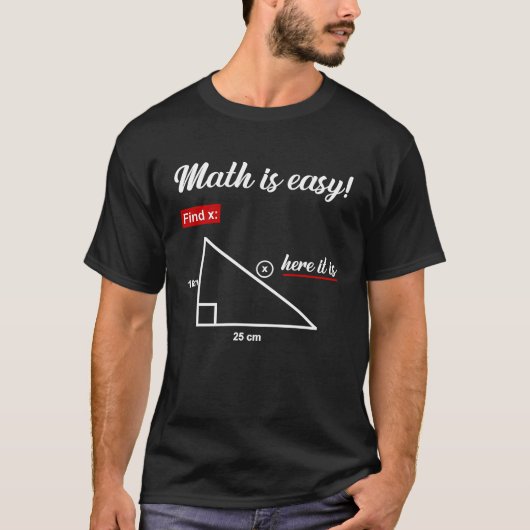 三角形の幾何学 数学は簡単 Xを見つける ここにあります Tシャツ (正面)