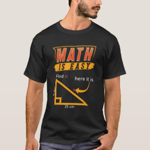 三角形ジオメトリMathは簡単Find X Here It Tシャツ
