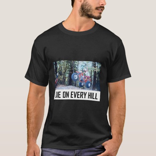 三輪車はあらゆる丘で死ぬ Tシャツ (正面)