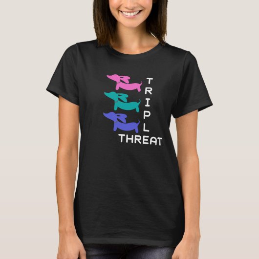 三重の脅威のダックスフント(3人のdoxies) tシャツ (正面)