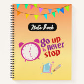 上に行って決してやる気を起こさせるストップ引用文 ノートブック (正面)