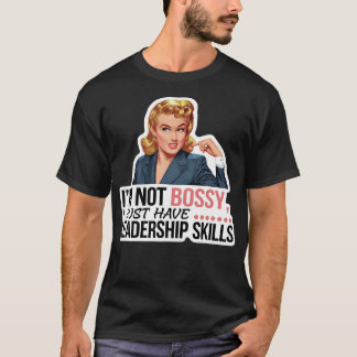 上司ではなくリーダーシップスキルを持っているだけ ユーモア Tシャツ