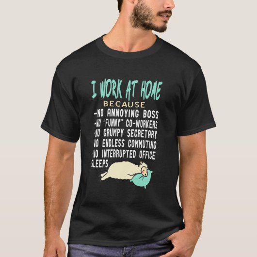 上司通勤を避けるために自宅で仕事をする 同僚 Tシャツ (正面)