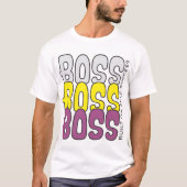上司 上司 上司 自我成功名言構築 Tシャツ (正面)