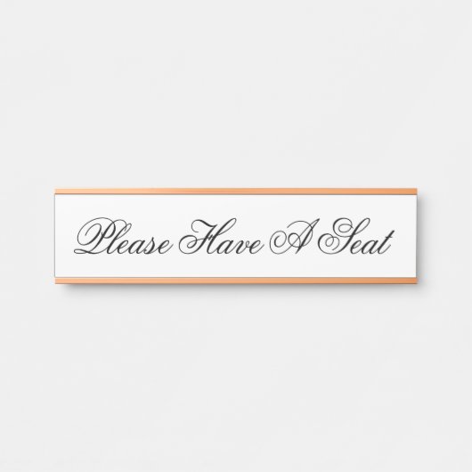 上品で上品な「どうぞお座りください」 サインプレート (正面)