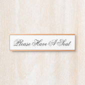 上品で上品な「どうぞお座りください」 サインプレート (正面)