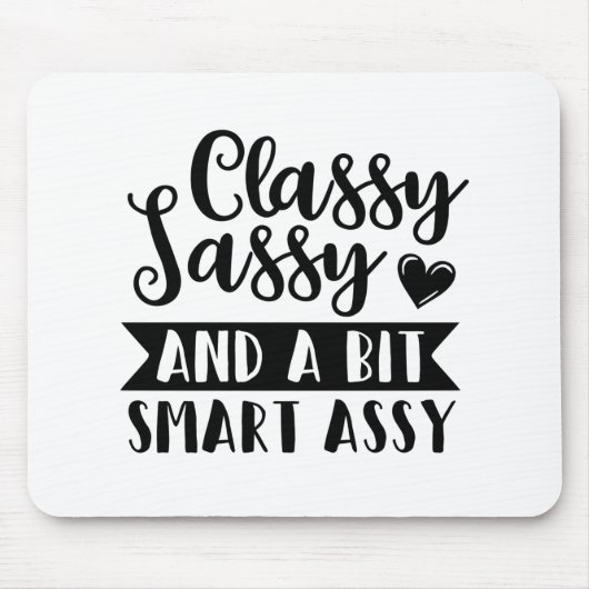 上品なサッシーで少しアッシー頭が切れるな マウスパッド (正面)