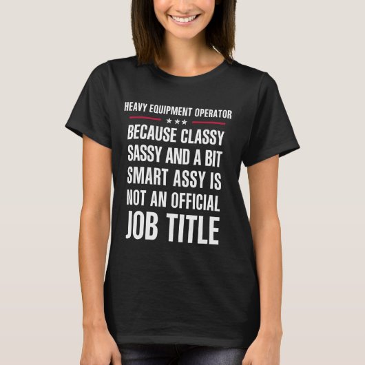 上品なSassy Assy機器頭が切れる操作用に入力 Tシャツ (正面)