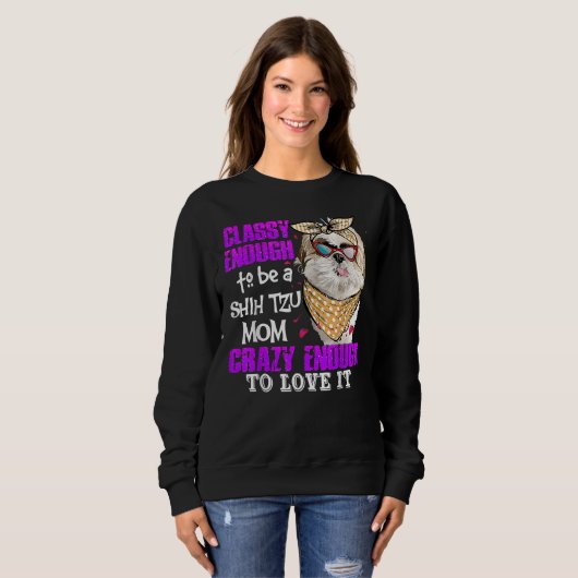 上品熱狂するなシーズー(犬)Tzuママを愛するに十分な スウェットシャツ (正面フル)