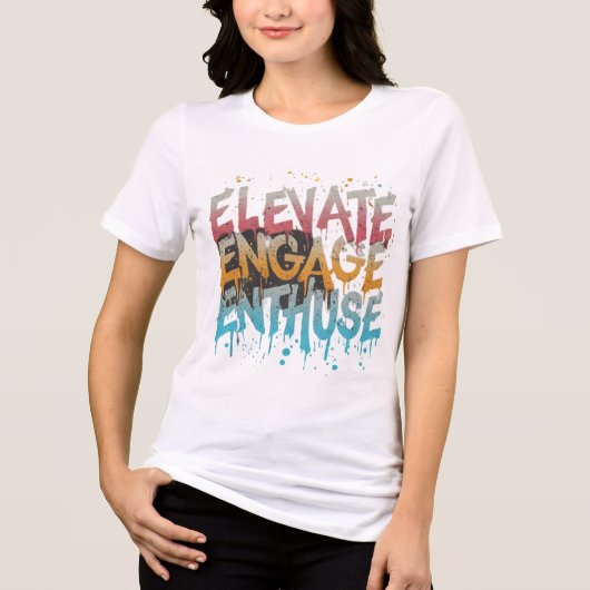 上昇、エンゲージ、エンターゼース トライブレンドＴシャツ (正面)