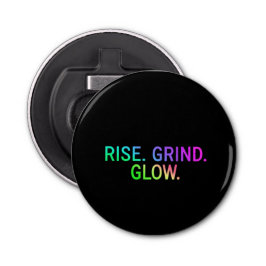 上昇。挽きなさい。グロー： | やる気を起こさせるボトルオープナー 栓抜き