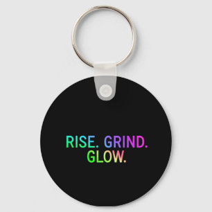 上昇。挽く。GLOW. - やる気を起こさせる引用文Keychain キーホルダー