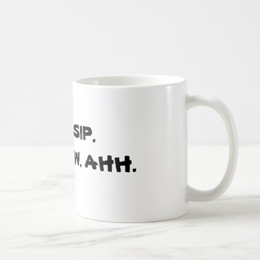 上昇。 SIP. つばめ。 AHH. コーヒーマグカップ (右)