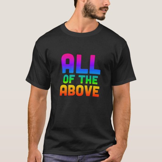 上記の全てのLGBTQ微妙なプライドプレミアムT Shir Tシャツ (正面)