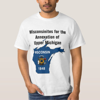 上部のミシガン州の併合のためのWisconsinites Tシャツ
