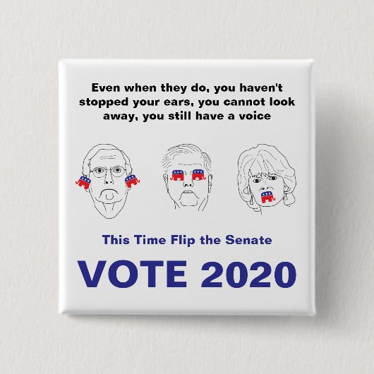 上院、ノー、ノー、話悪の投票2020 缶バッジ (正面)