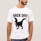 下がれ!男子の恐竜Tシャツ Tシャツ (正面)