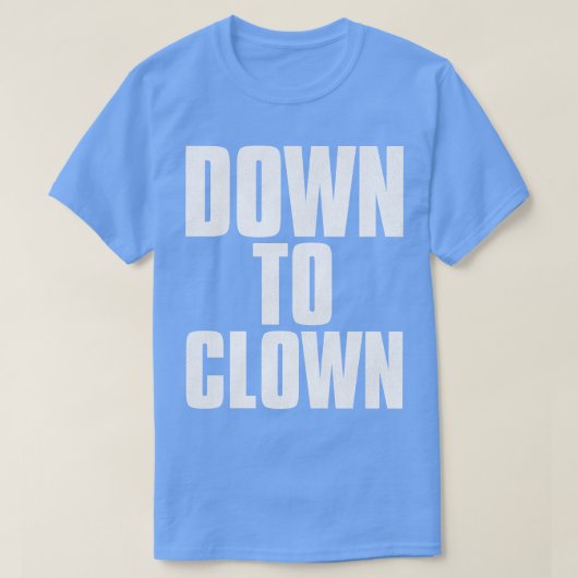 下へピエロおもしろい集荷明細行 Tシャツ (デザイン正面)