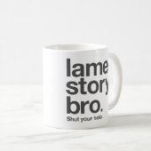 下肢が不自由な物語、BRO。 あなたの穴を締めて下さい。 "コーヒー"マグ コーヒーマグカップ (正面右)