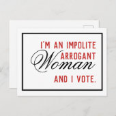 不作法な傲慢な女性の投票 ポストカード (正面/裏面)