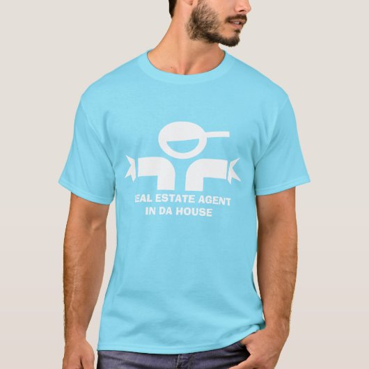 不動産エージェントのための名言付きの面白いTシャツ Tシャツ (正面)