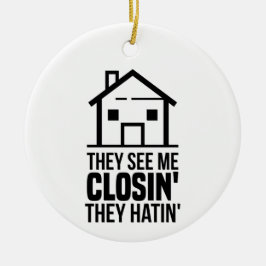 不動産エージェント彼らは私を見るクロージング同僚の休日 セラミックオーナメント