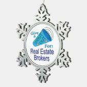 不動産ブローカ実在ーに大声を出す スノーフレークピューターオーナメント (右)