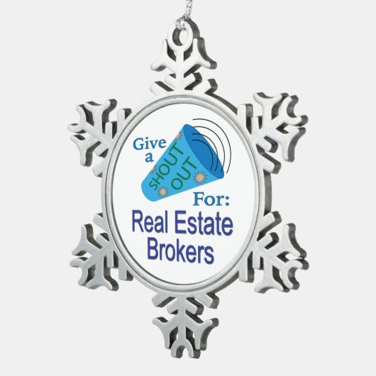 不動産ブローカ実在ーに大声を出す スノーフレークピューターオーナメント (右)