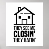 不動産仲介業者彼らは私を閉じ不動産を参照実在する ポスター (正面)