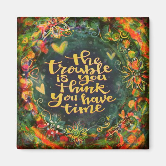 不十分な時間引用文カラフルトレンディー マグネット (正面)