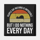 不可能なことはなにも無いことばかりしている マグネット (正面)