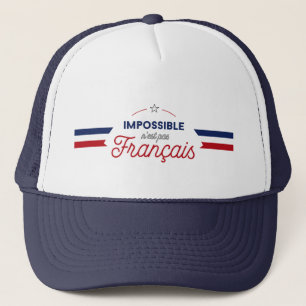 "不可能なn'est先のFrançais"のフランスのなスローガン キャップ