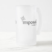 不可能は理論のインスピレーションにすぎない フロストグラスビールジョッキ (正面右)