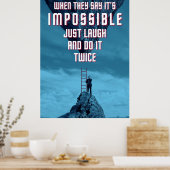 不可能を行う – 2回 ポスター (キッチン)