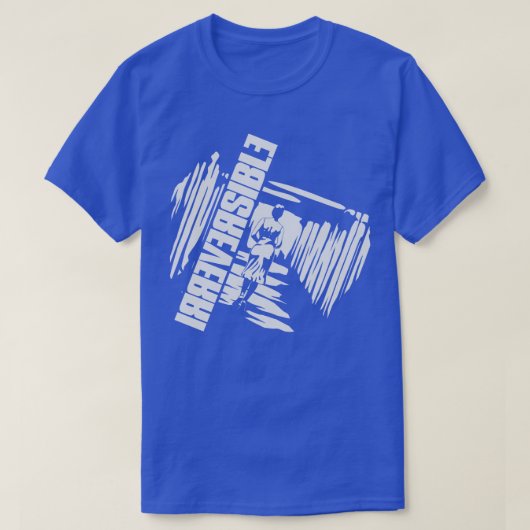 不可逆的 Tシャツ (デザイン正面)