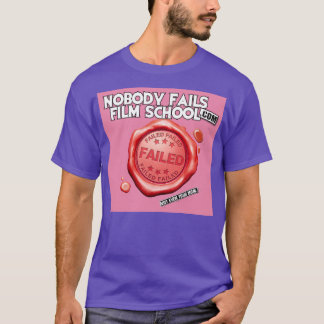 不合格Tシャツ | あなたの母でさえもTシャツ | クリエイター Tシャツ