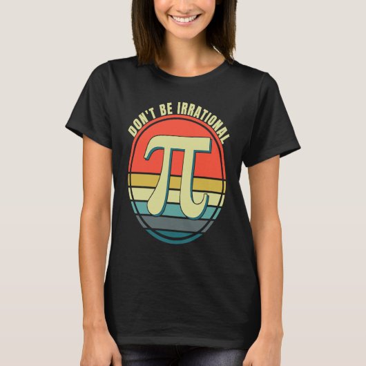 不合理な記号Pi日Math Happy Pi Ir Tシャツ (正面)