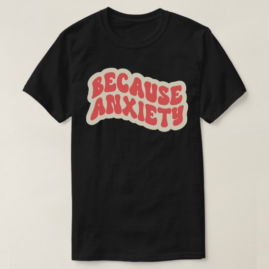 不安のために Tシャツ (デザイン正面)