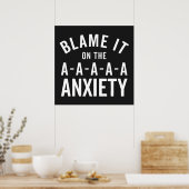 不安の引用文のせいにすおもしろいる ポスター (キッチン)