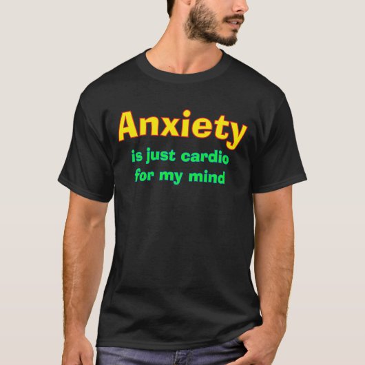 不安は私のトレーニング Tシャツ (正面)