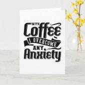 不安Anxieを克服したコーヒーと精神的な健康 カード (黄色い花)