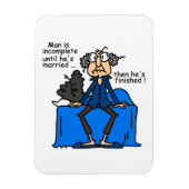 不完全なそれから終えられた結婚のユーモア マグネット (縦)