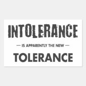 不寛容は明らかに新しい寛容だ 長方形シール (正面)