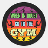 不審時の女子体操ジムへ ラウンドシール (正面)