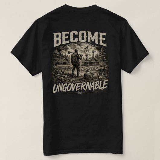 不屈の自給自足者 Become Ungovernable Tシャツ (デザイン裏面)